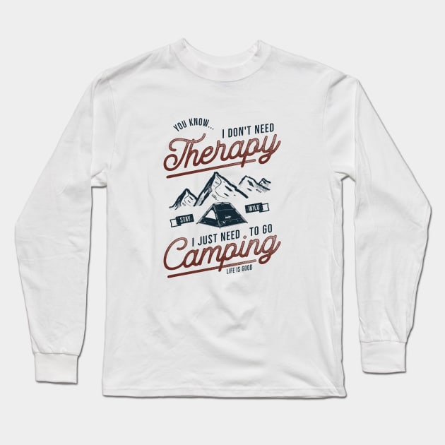 Camping Therapy Long Sleeve T-Shirt by CANVAZSHOP